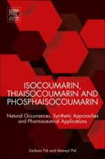 Isocoumarin, Thiaisocoumarin and Phosphaisocoumarin: Natural Occurrences, Synthetic Approaches and Pharmaceutical Applications - ISBN 9780128154113