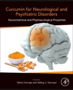 Curcumin for Neurological and Psychiatric Disorders: Neurochemical and Pharmacological Properties - ISBN 9780128154618