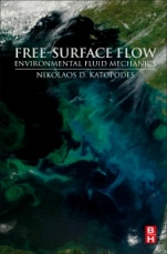 Free-Surface Flow: Environmental Fluid Mechanics - ISBN 9780128154892