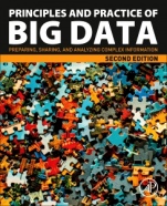 Principles and Practice of Big Data: Preparing, Sharing, and Analyzing Complex Information - ISBN 9780128156094