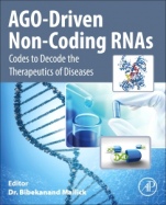 AGO-Driven Non-Coding RNAs: Codes to Decode the Therapeutics of Diseases - ISBN 9780128156698