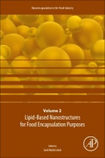 Lipid-Based Nanostructures for Food Encapsulation Purposes: Volume 2 in the Nanoencapsulation in the Food Industry series - ISBN 9780128156735