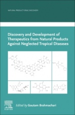 Discovery and Development of Therapeutics from Natural Products Against Neglected Tropical Diseases - ISBN 9780128157237