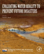 Evaluating Water Quality to Prevent Future Disasters - ISBN 9780128157305