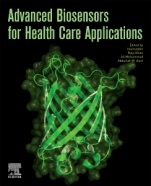 Advanced Biosensors for Health Care Applications - ISBN 9780128157435