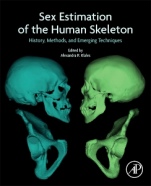 Sex Estimation of the Human Skeleton: History, Methods, and Emerging Techniques - ISBN 9780128157671
