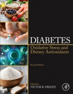Diabetes: Oxidative Stress and Dietary Antioxidants - ISBN 9780128157763