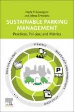 Sustainable Parking Management: Practices, Policies, and Metrics - ISBN 9780128158005