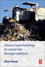 Pollution Control Technology for Leachate from Municipal Solid Waste: Landfills, incineration Plants, and Transfer Stations - ISBN 9780128158135
