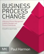 Business Process Change: A Business Process Management Guide for Managers and Process Professionals - ISBN 9780128158470