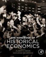 The Handbook of Historical Economics - ISBN 9780128158746