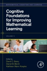 Cognitive Foundations for Improving Mathematical Learning - ISBN 9780128159521