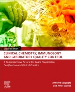 Clinical Chemistry, Immunology and Laboratory Quality Control: A Comprehensive Review for Board Preparation, Certification and Clinical Practice - ISBN 9780128159606