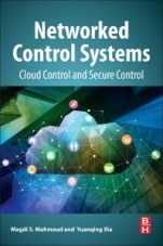 Networked Control Systems: Cloud Control and Secure Control - ISBN 9780128161197