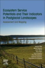 Ecosystem Service Potentials and Their Indicators in Postglacial Landscapes: Assessment and Mapping - ISBN 9780128161340