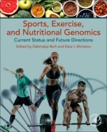 Sports, Exercise, and Nutritional Genomics: Current Status and Future Directions - ISBN 9780128161937