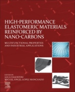 High-Performance Elastomeric Materials Reinforced by Nano-Carbons: Multifunctional Properties and Industrial Applications - ISBN 9780128161982