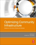 Optimizing Community Infrastructure: Resilience in the Face of Shocks and Stresses - ISBN 9780128162408