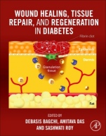 Wound Healing, Tissue Repair, and Regeneration in Diabetes - ISBN 9780128164136