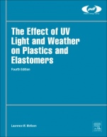 The Effect of UV Light and Weather on Plastics and Elastomers - ISBN 9780128164570