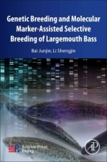 Genetic Breeding and Molecular Marker-Assisted Selective Breeding of Largemouth Bass - ISBN 9780128164730
