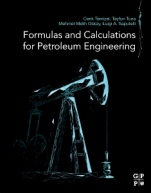 Formulas and Calculations for Petroleum Engineering - ISBN 9780128165089
