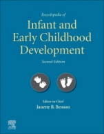 Encyclopedia of Infant and Early Childhood Development - ISBN 9780128165126