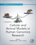 Cellular and Animal Models in Human Genomics Research - ISBN 9780128165737