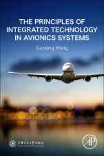 The Principles of Integrated Technology in Avionics Systems - ISBN 9780128166512