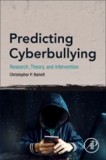 Predicting Cyberbullying: Research, Theory, and Intervention - ISBN 9780128166536