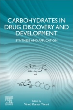Carbohydrates in Drug Discovery and Development: Synthesis and Application - ISBN 9780128166758