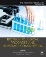 Biotechnological Progress and Beverage Consumption: Volume 19: The Science of Beverages - ISBN 9780128166789