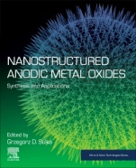 Nanostructured Anodic Metal Oxides: Synthesis and Applications - ISBN 9780128167069