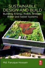 Sustainable Design and Build: Building, Energy, Roads, Bridges, Water and Sewer Systems - ISBN 9780128167229
