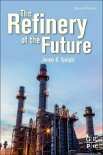 The Refinery of the Future - ISBN 9780128169940