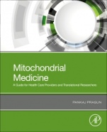Mitochondrial Medicine: A Primer for Health Care Providers and Translational Researchers - ISBN 9780128170069