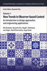 New Trends in Observer-Based Control: An Introduction to Design Approaches and Engineering Applications - ISBN 9780128170380