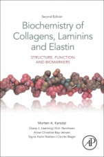Biochemistry of Collagens, Laminins and Elastin: Structure, Function and Biomarkers - ISBN 9780128170687
