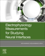 Electrophysiology Measurements for Studying Neural Interfaces - ISBN 9780128170700