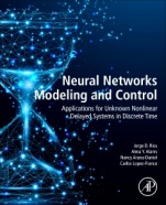 Neural Networks Modeling and Control: Applications for Unknown Nonlinear Delayed Systems in Discrete Time - ISBN 9780128170786