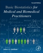 Biostatistics for Medical and Biomedical Practitioners - ISBN 9780128170847