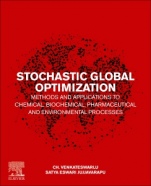 Stochastic Global Optimization Methods and Applications to Chemical, Biochemical, Pharmaceutical and Environmental Processes - ISBN 9780128173923