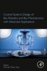 Control Systems Design of Bio-Robotics and Bio-Mechatronics with Advanced Applications - ISBN 9780128174630
