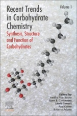 Recent Trends in Carbohydrate Chemistry: Synthesis, Structure and Function of Carbohydrates - ISBN 9780128174678