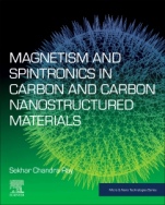 Magnetism and Spintronics in Carbon and Carbon Nanostructured Materials - ISBN 9780128176801