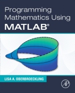Programming Mathematics Using MATLAB - ISBN 9780128177990