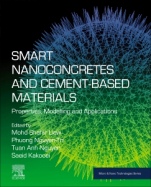 Smart Nanoconcretes and Cement-Based Materials: Properties, Modelling and Applications - ISBN 9780128178546