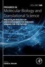 Molecular Biology of Neurodegenerative Diseases: Visions for the Future - ISBN 9780128178744