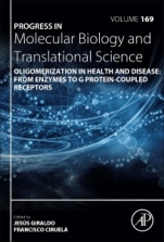 Oligomerization in Health and Disease: From Enzymes to G Protein-Coupled Receptors - ISBN 9780128179291