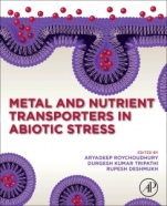 Metal and Nutrient Transporters in Abiotic Stress - ISBN 9780128179550